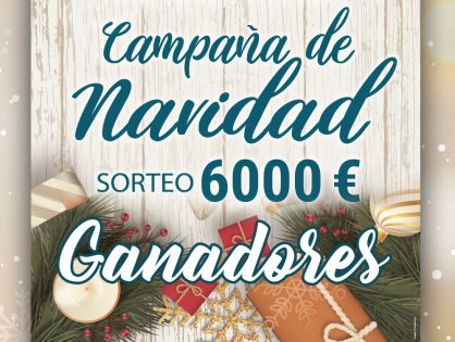 Ganadores Sorteo 6.000€ CAMPAÑA DE NAVIDAD 2019