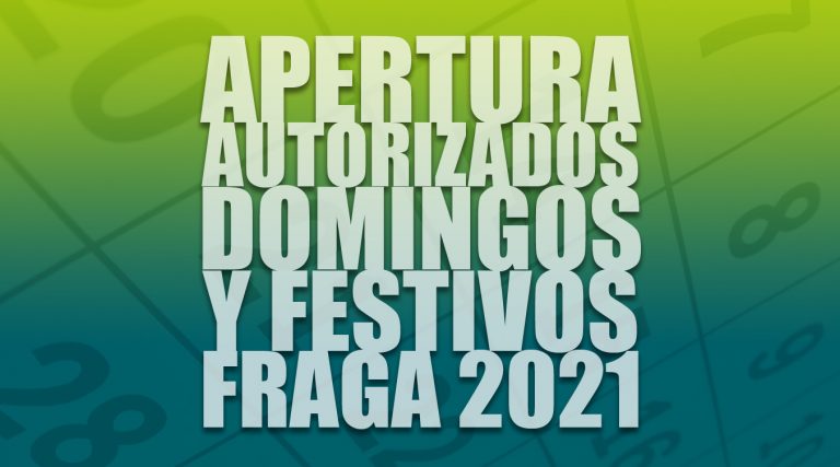 Días de apertura autorizados en domingos y festivos 2021