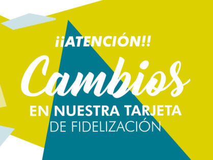 CAMBIOS TARJETA DE FIDELIZACIÓN